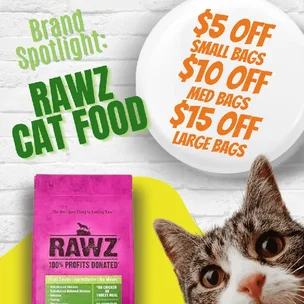$5 OFF RAWZ Cat 1.7…